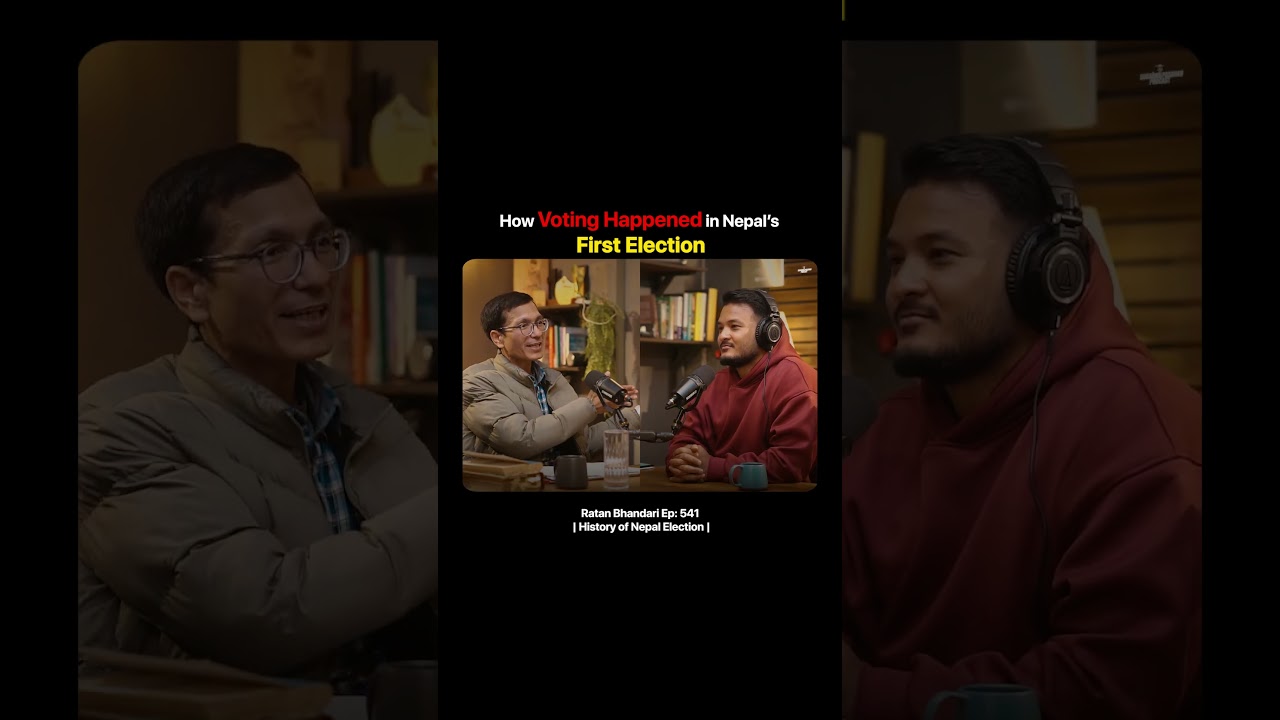 How Voting Happened in Nepal&rsquo;s First Election | Ratan Bhandari | Sushant Pradhan Podcast