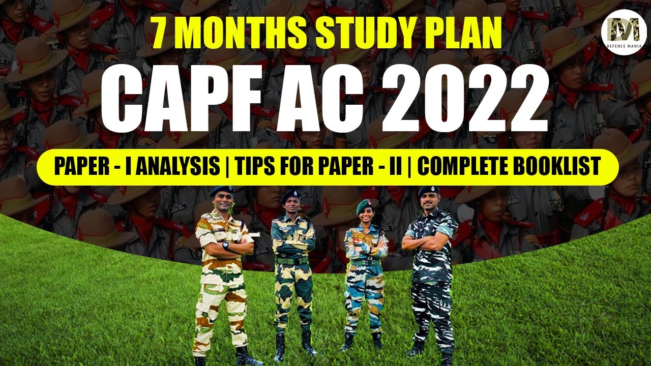 7 Months Study for CAPF AC 2022 | CAPF Preparation | CAPF Paper Analysis