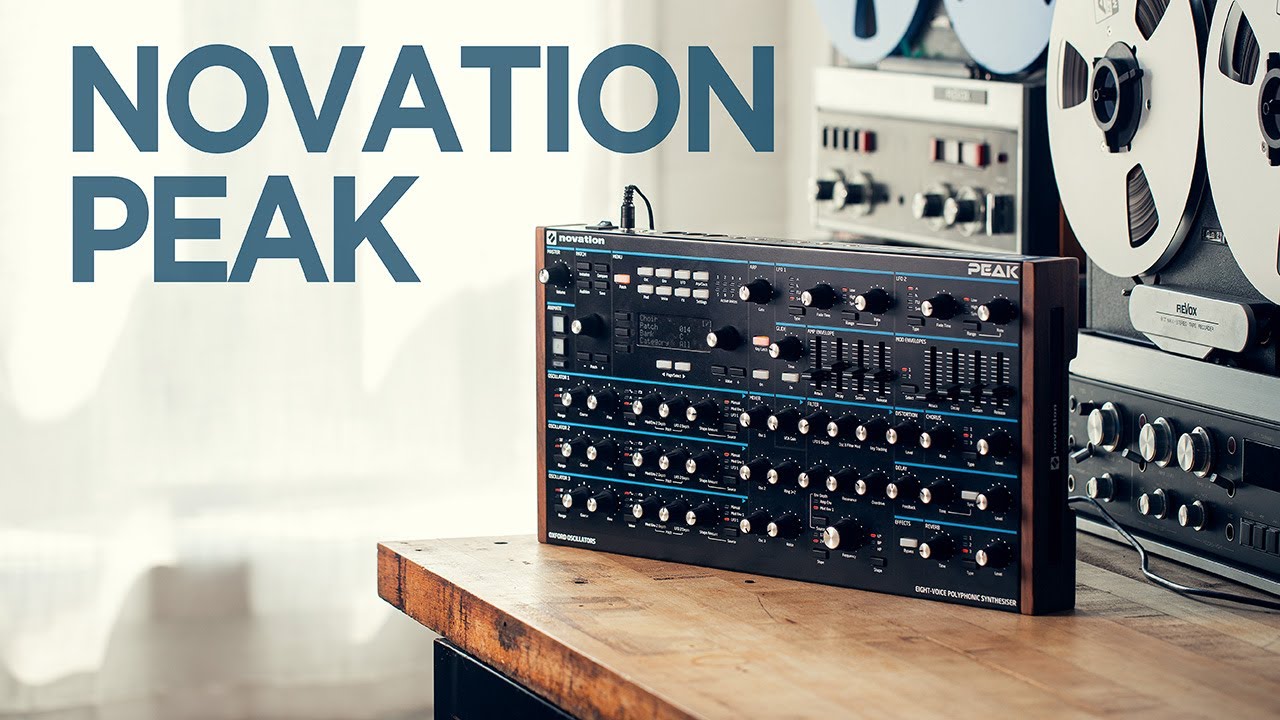 Мой любимый настольный синтезатор: Novation Peak // Мой выбор для басов и сочных пэдовых звуков