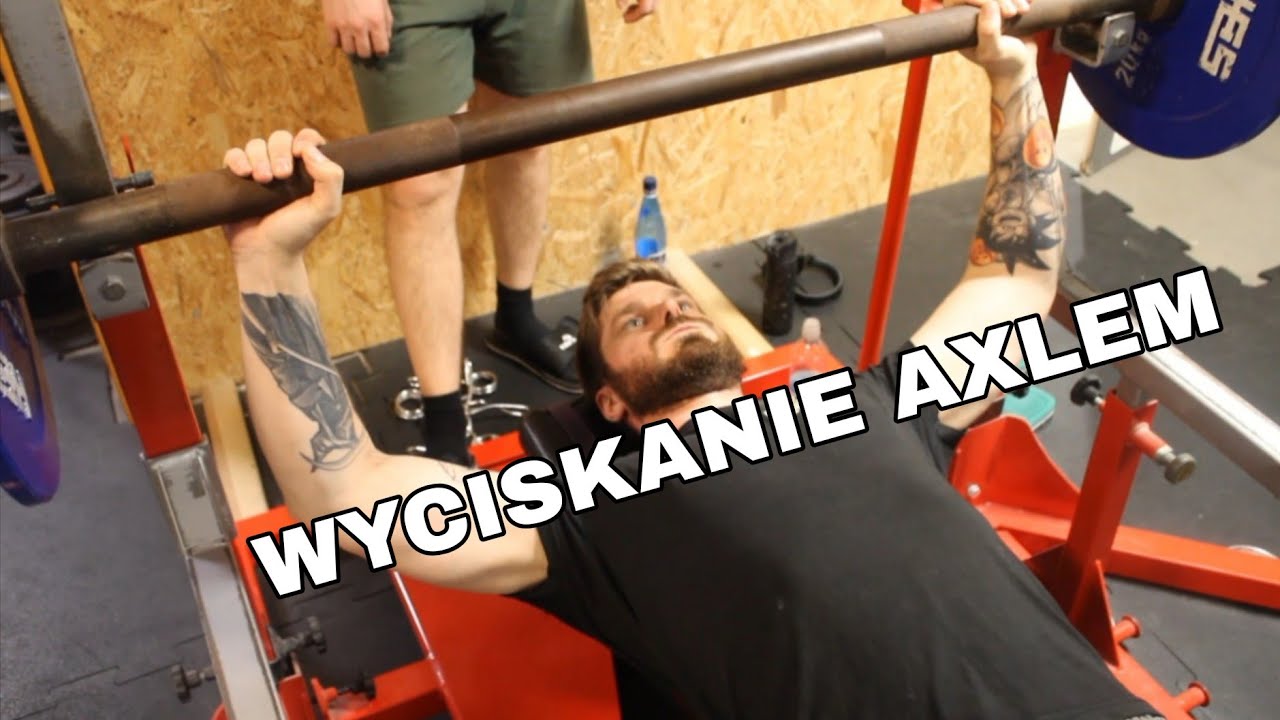 Wyciskanie sztangą AXLE - jaka jest różnica? Dlaczego WARTO nią wyciskać? - Rafał Maszota
