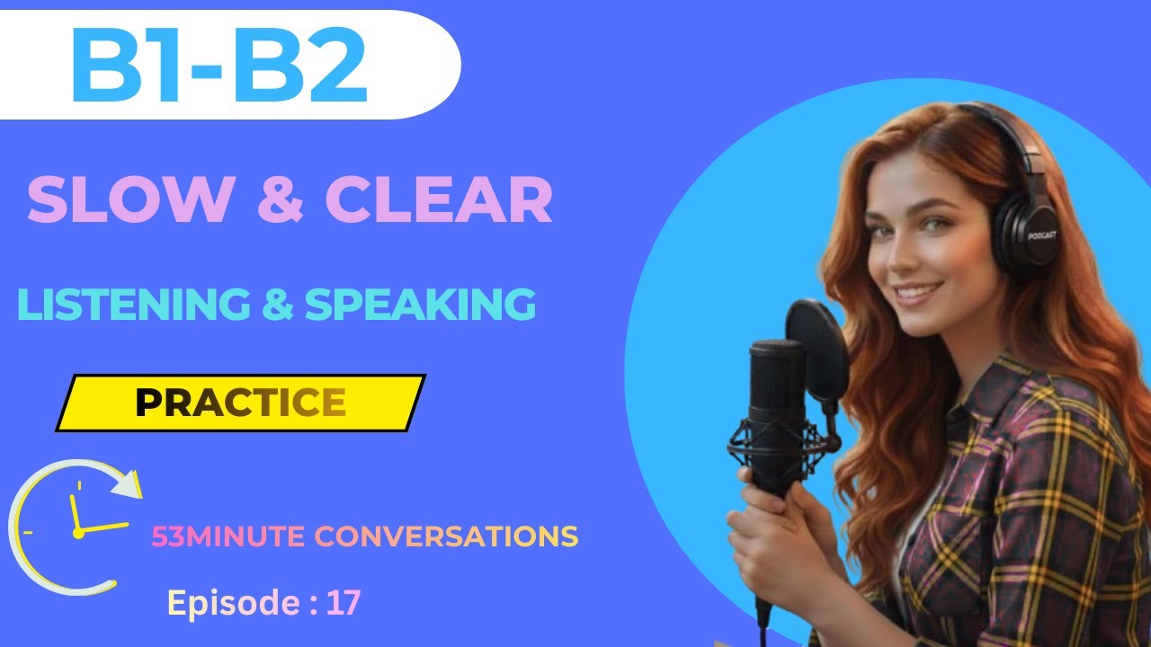 B1/B2 English Conversation Practice – Improve Speaking Quickly