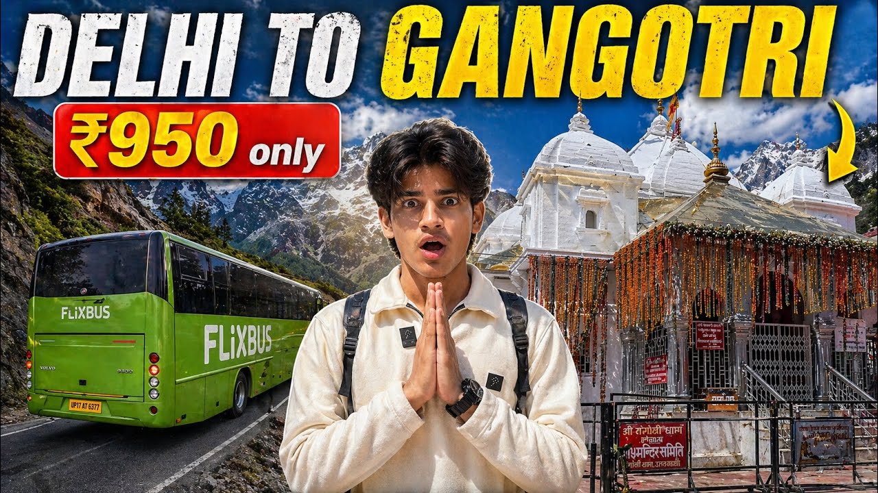 Delhi To Gangotri By Bus | Haridwar To Gangotri By Bus