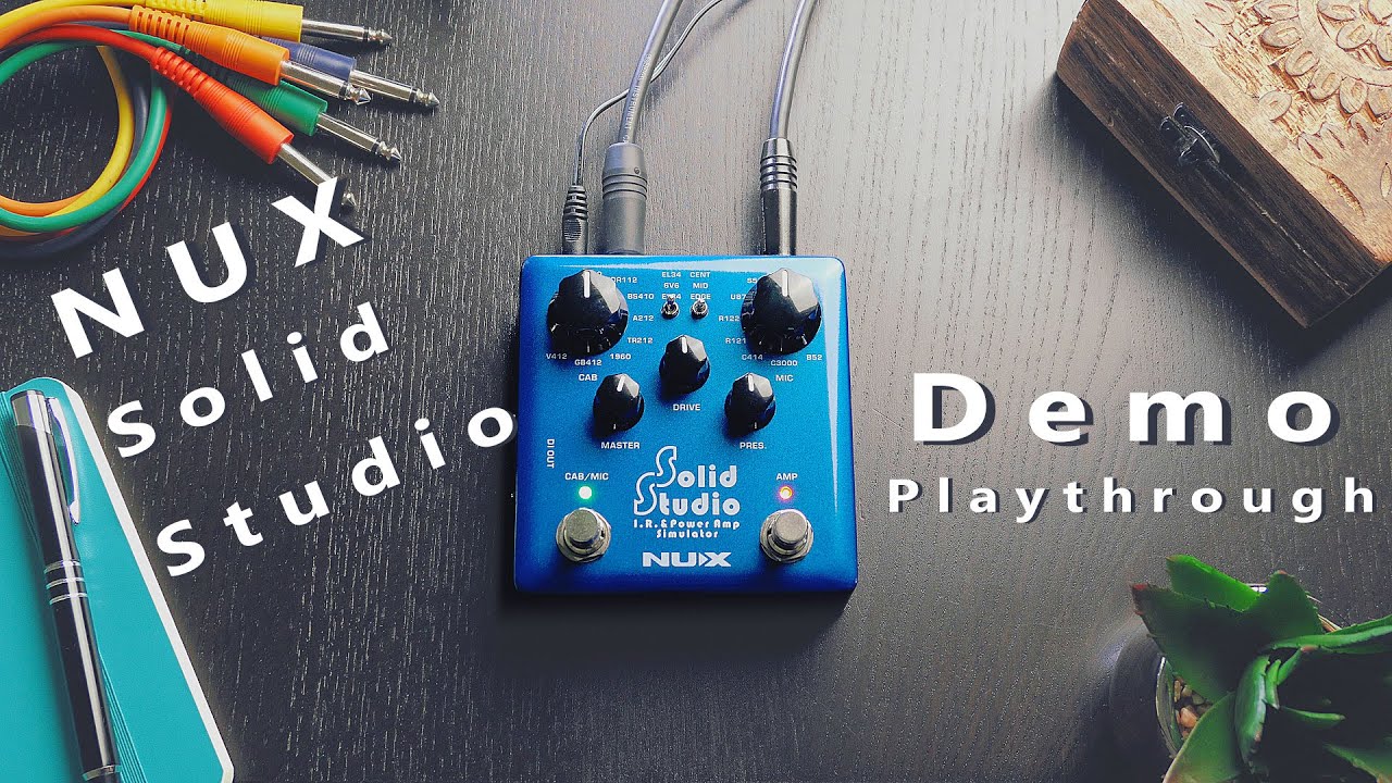 NUX Solid Studio Power Amp Simulator demo / playthrough (no talking)