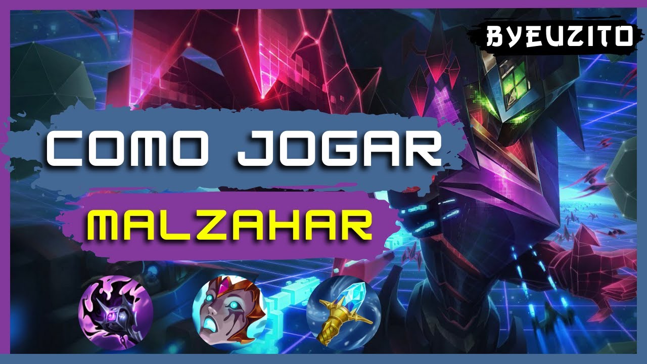 COMO JOGAR DE MALZAHAR [ATUALIZADO] | League of Legends