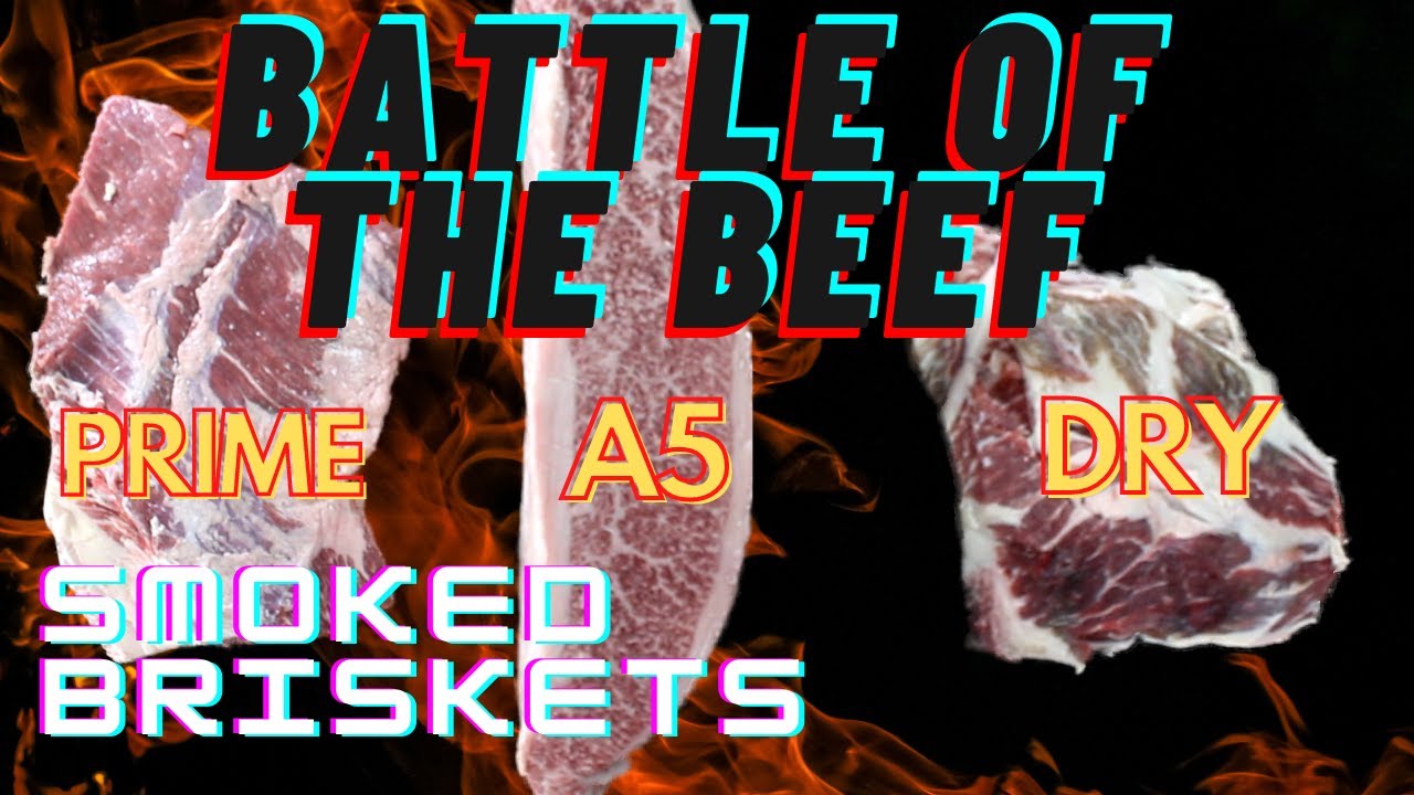 BATTLE OF THE BEEF: Smoked Briskets: Prime VS Dry Aged VS A5 Wagyu. Sous Vide Smoked Brisket