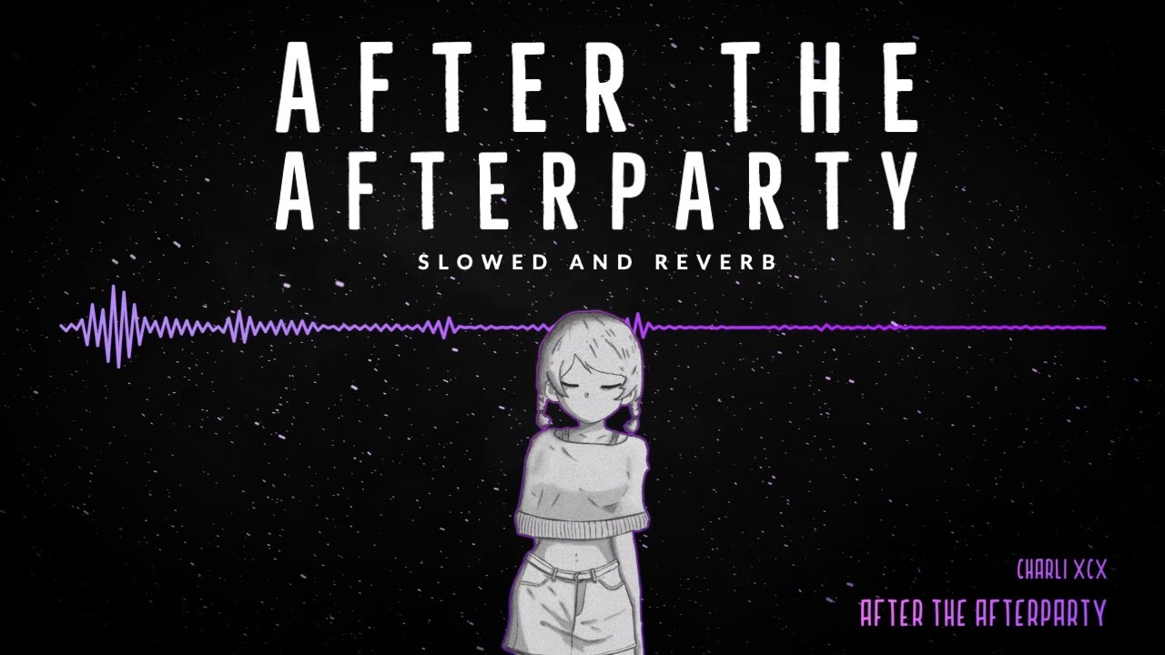 𝙖𝙛𝙩𝙚𝙧 𝙩𝙝𝙚 𝙖𝙛𝙩𝙚𝙧𝙥𝙖𝙧𝙩𝙮 [𝙨𝙡𝙤𝙬𝙚𝙙 𝙖𝙣𝙙 𝙧𝙚𝙫𝙚𝙧𝙗] 𝙘𝙝𝙖𝙧𝙡𝙞 𝙭𝙘𝙭