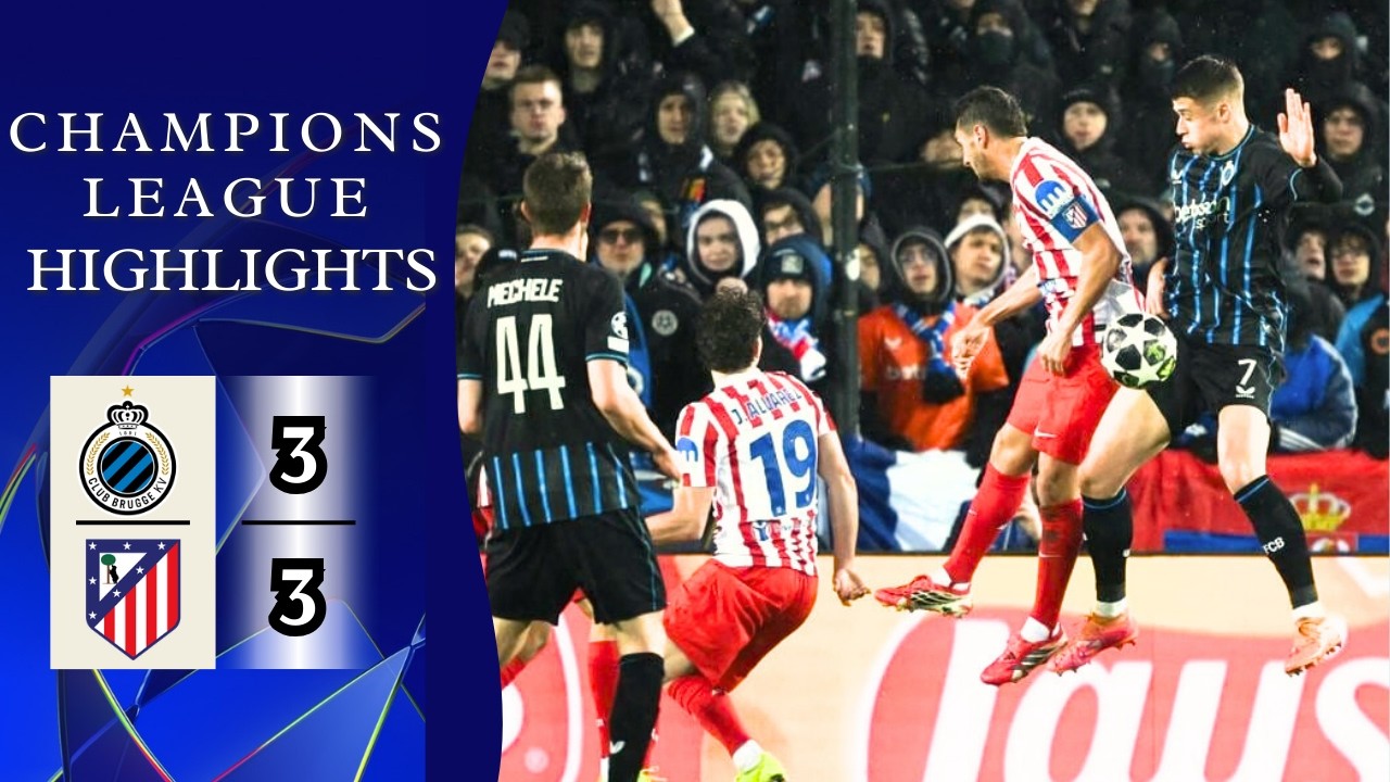 Club Brugge - Atletico Madrid | 3-3 | Highlights | Champions League 2025-26 | Club Brugge Atletico
