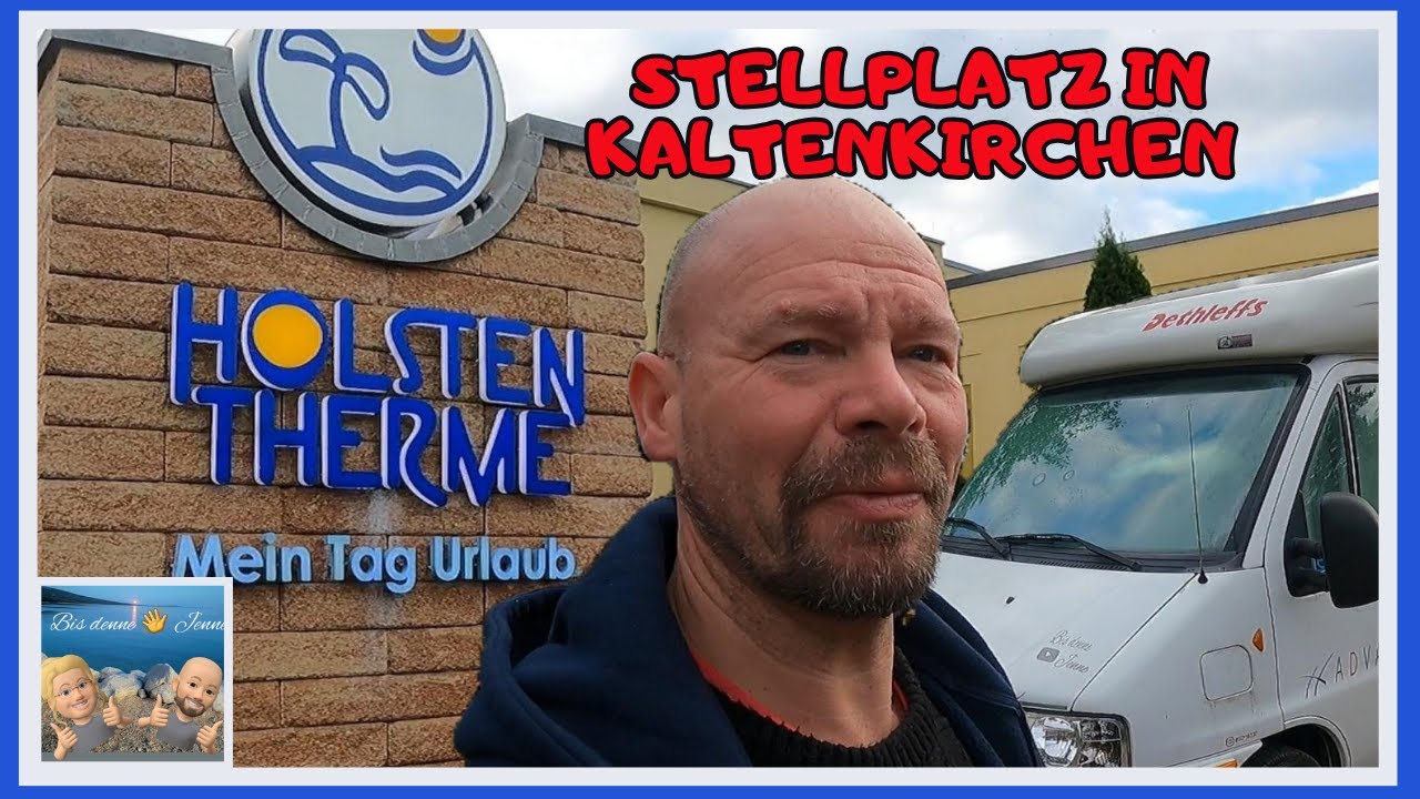 Kaltenkirchen Wohnmobilstellplatz am Freizeitbad - ( keine Abzocke ) die perfekte Kombination