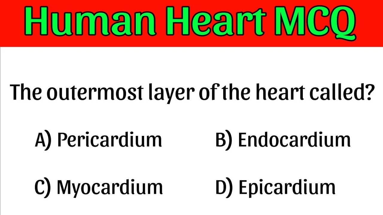 Human Heart MCQ | heart mcq |