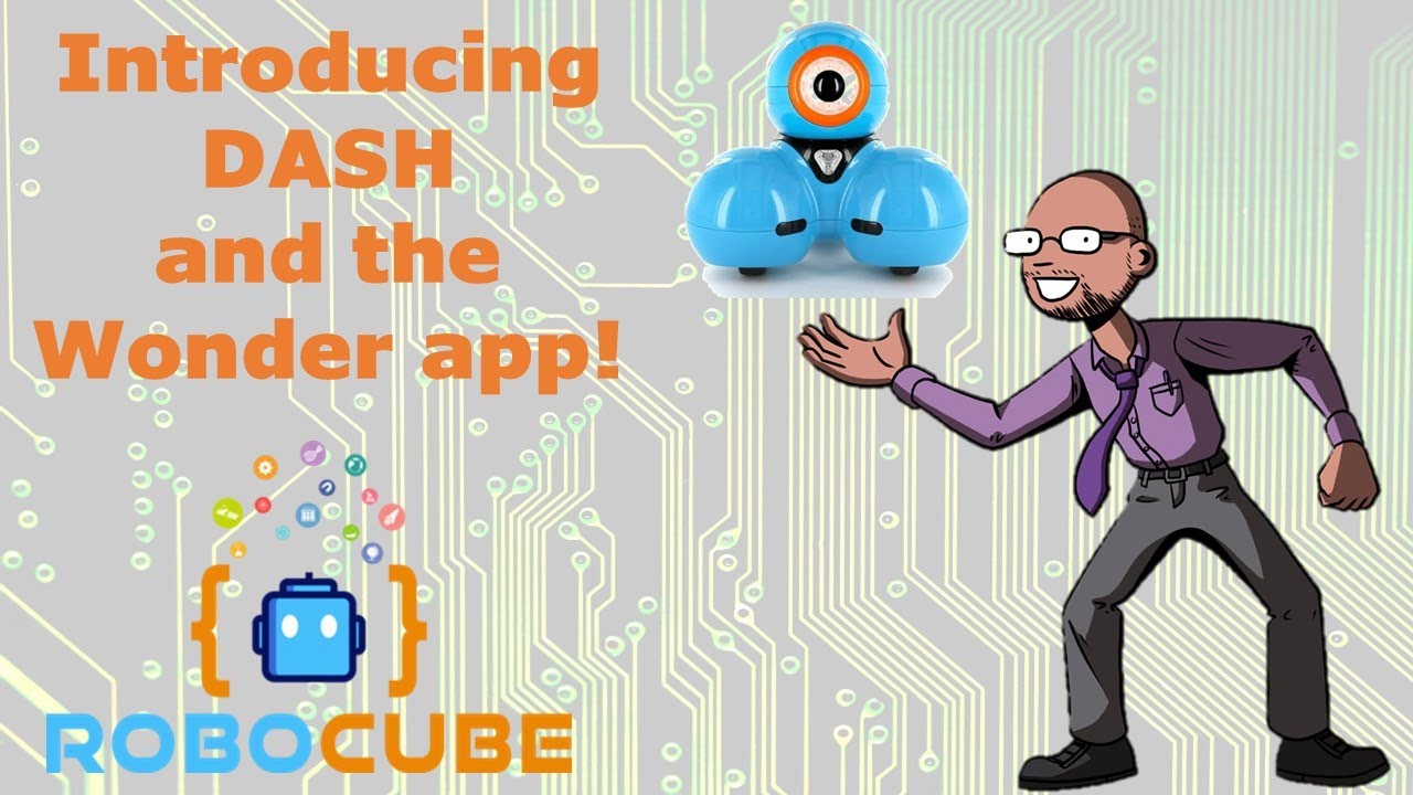 Robot Review: Introducing Dash and the Wonder app