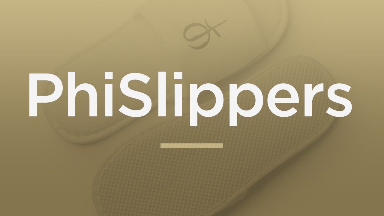 PhiSlippers
