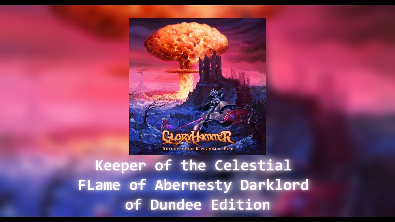 Keeper of the Celestial Flame of Abernesty DarkLord of Dundee Edition