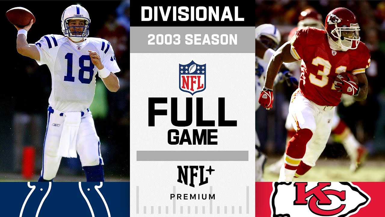 Playoff Game! Indianapolis Colts vs. Kansas City Chiefs FULL GAME | NFL 2003 AFC Divisional Game