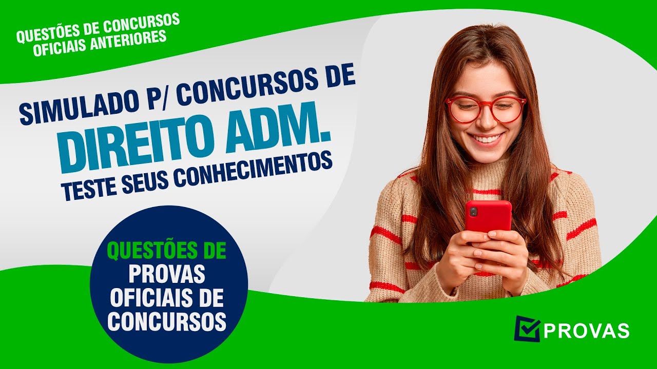 Simulado Direito Administrativo para Concursos - Concurso PC/SP, CGU e TJDFT 2022