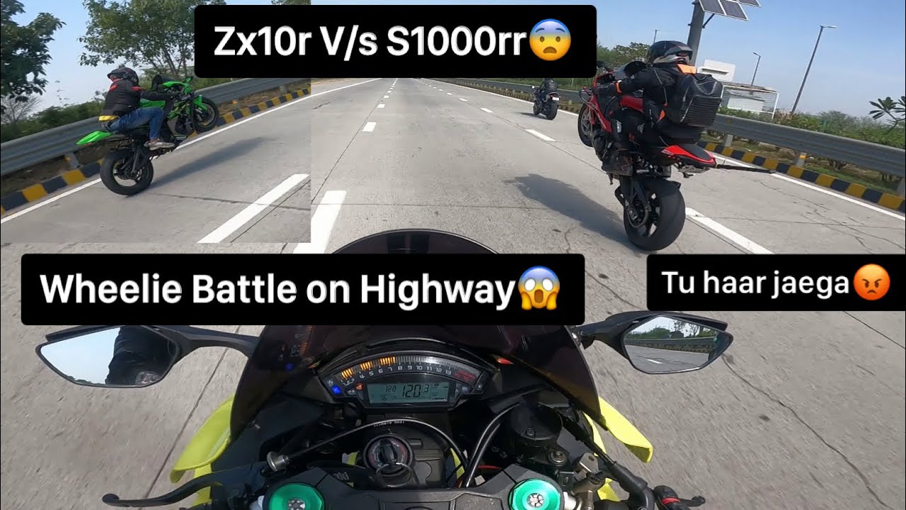 Zx10r V/s S1000rr Wheelie battle😱| Insane drag race on Highway😲| Which one is fastest?🤨