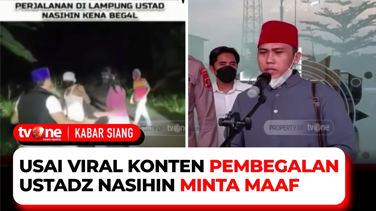 Viral Video Rekayasa Pembegalan, Ustadz Nasihin Minta Maaf | Kabar Siang tvOne
