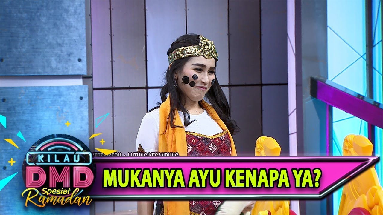 Mukanya Ayu Kenapa Jadi Hitam hitam Begitu Ya! - Kilau DMD (6/6)