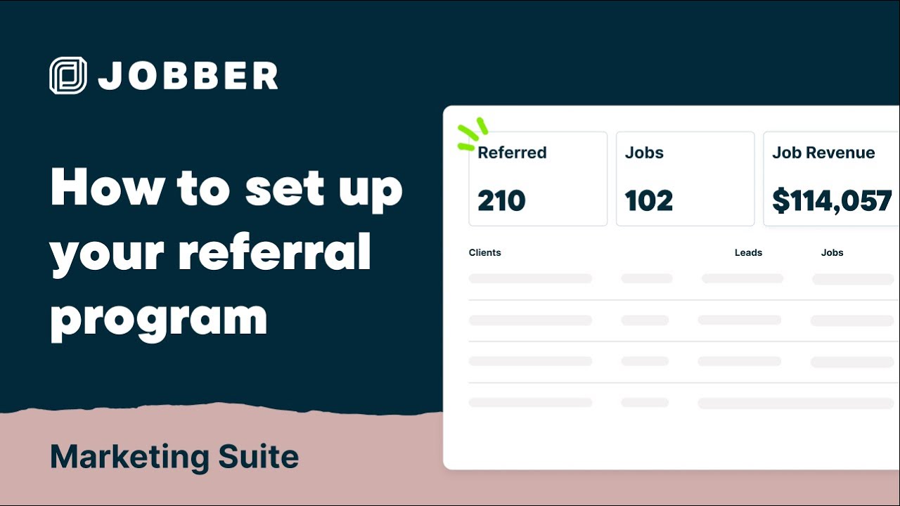 How to Set Up Your Referral Program in Jobber | Marketing Suite