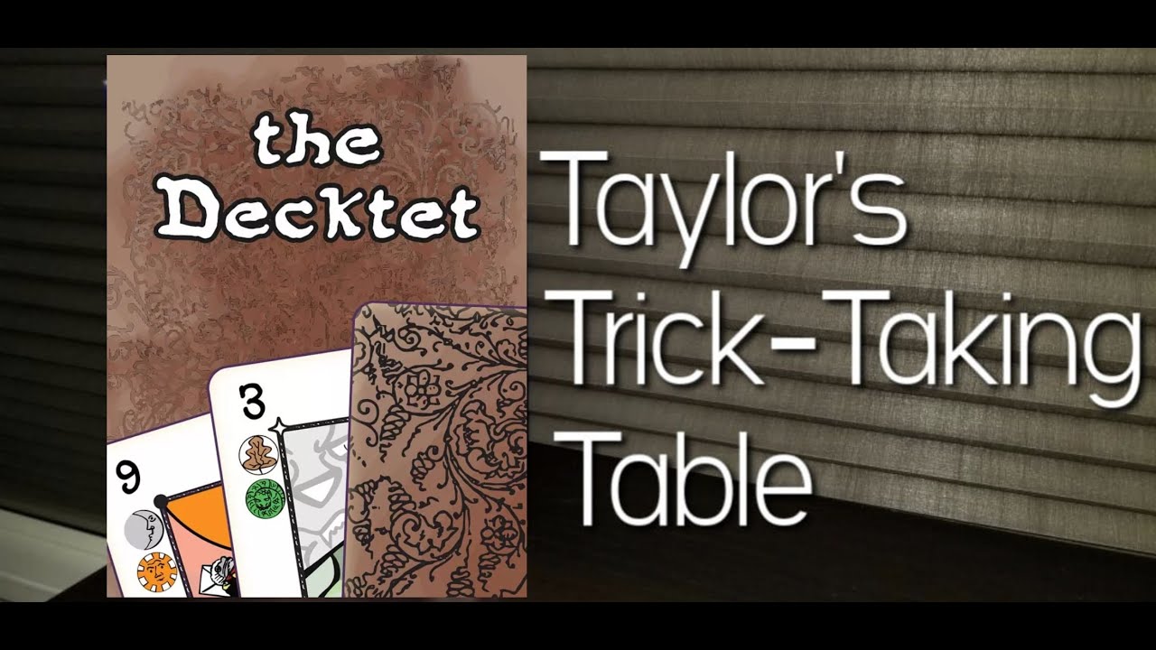 Gongor Whist ~ Taylor's Trick-Taking Table