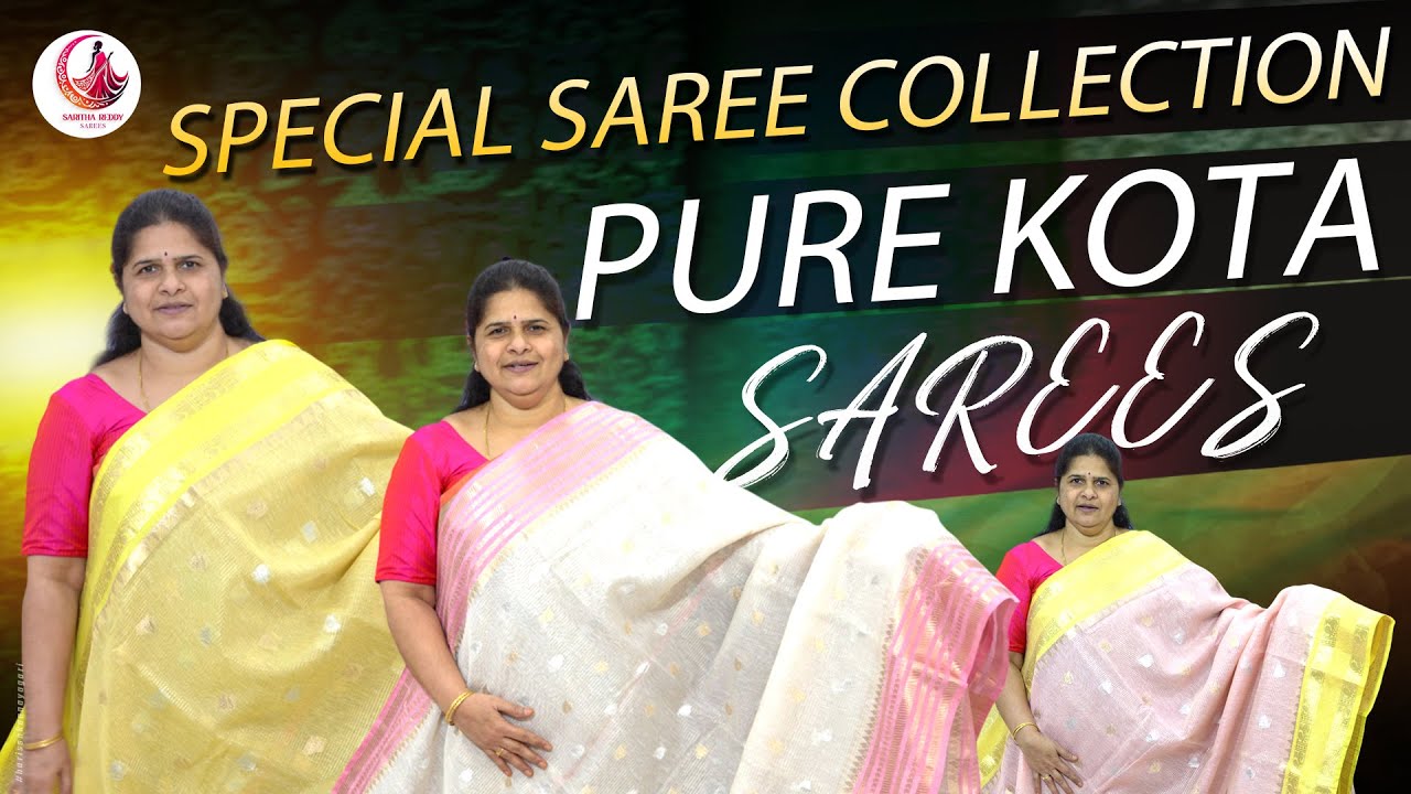 Pure Kota Special Saree Collections  | Latest Saree Collection | Saritha Reddy Sarees