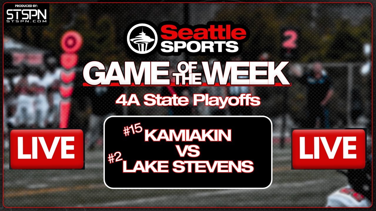 High School Football Playoffs: #15 Kamiakin Braves at #2 Lake Stevens Vikings