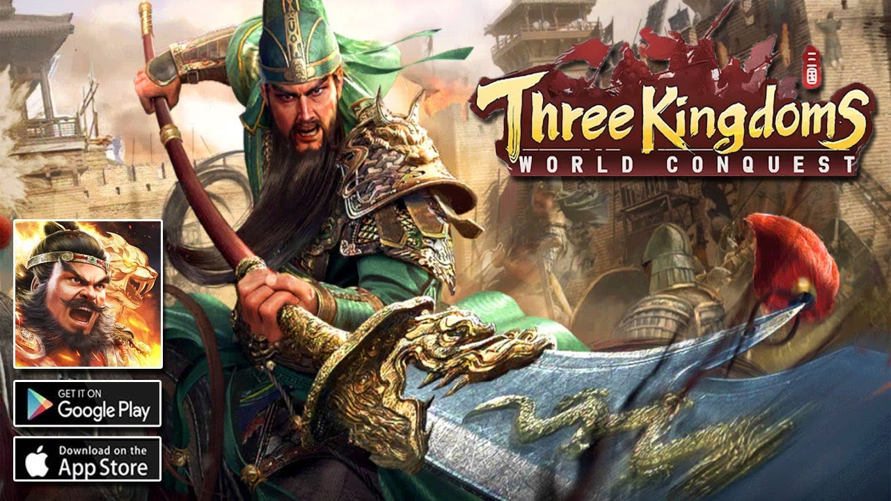 Three Kingdoms: World Conquest | Gameplay Strategy Android iOS Coming Soon