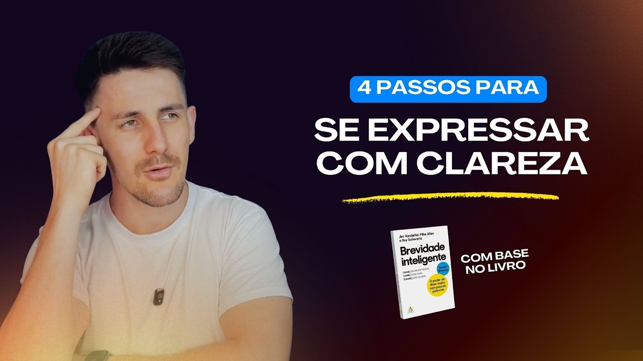 COMO SE COMUNICAR de forma eficiente | Livro: Brevidade Inteligente