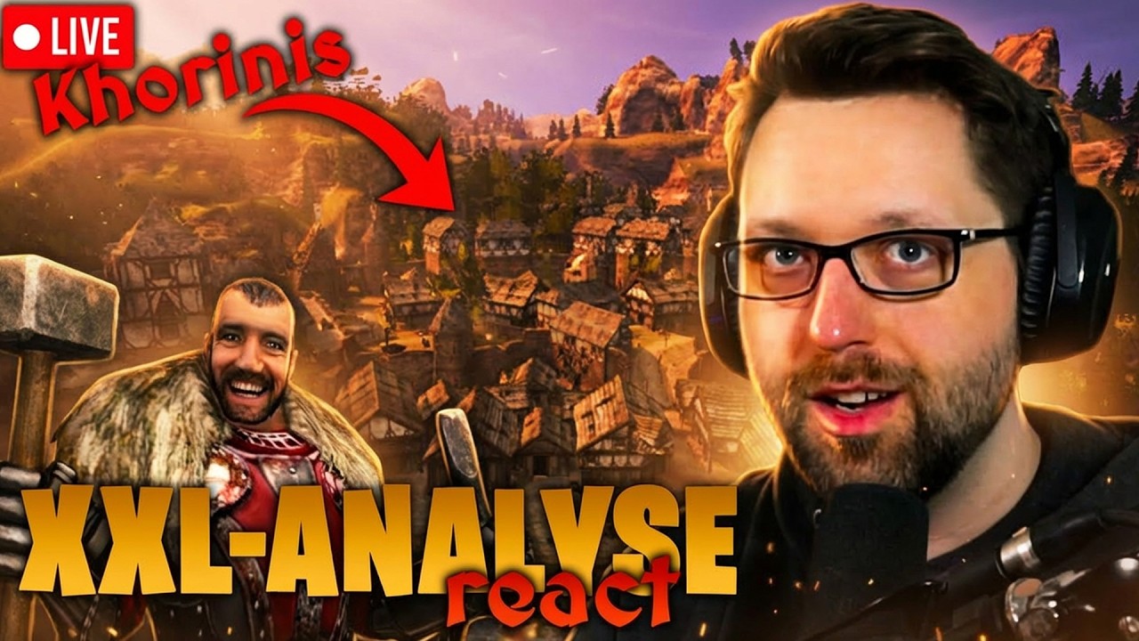 XXL Analyse Khorinis | Live React #23