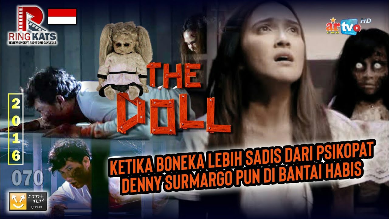BONEKA LEBIH KEJAM DARI PSIKOPAT, ANNABELLE VERSI INDONESIA? | #RINGKATS 70 - The Doll (2016)