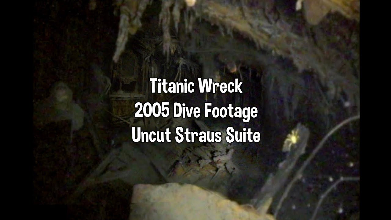 Titanic Wreck Footage: Straus Suite Dive - 2005