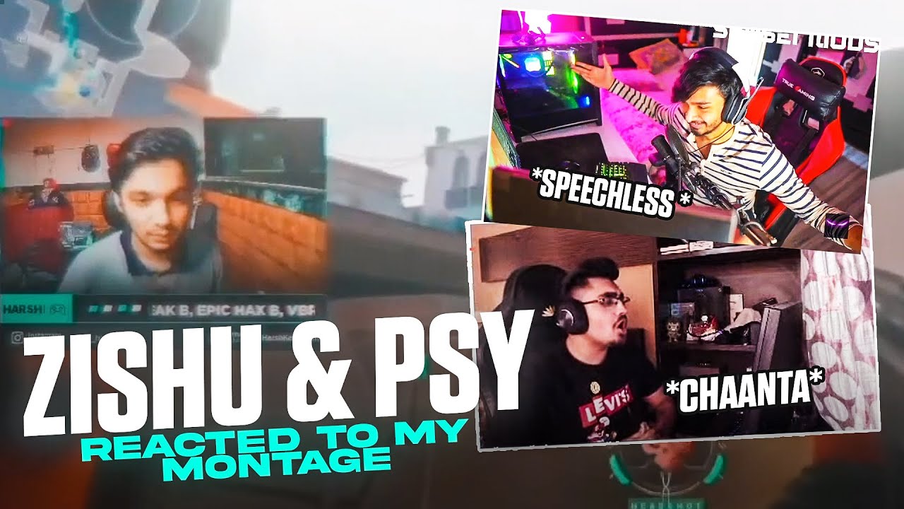 @Zishu & @Psy Gaming Reacted to my Valorant Montage ! |