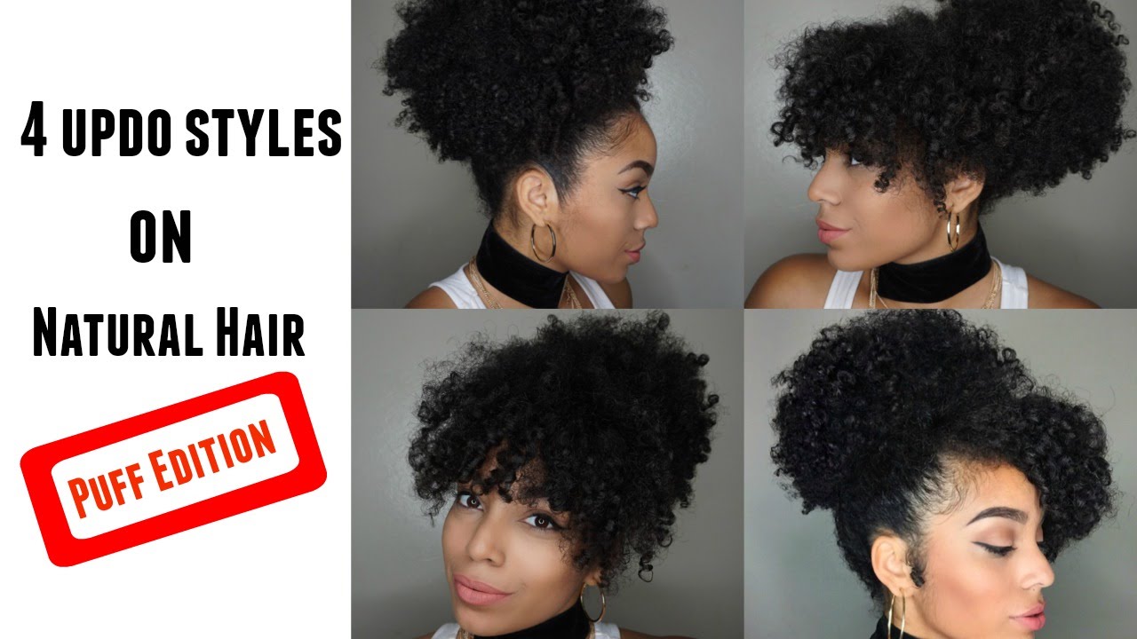 4 Easy Updo Styles on Natural Hair | Puff Edition