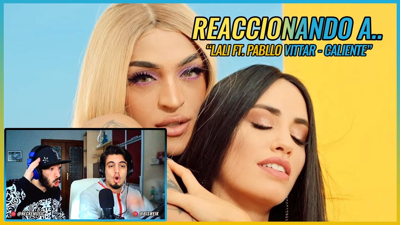Lali - Caliente ft. Pabllo Vittar | 🌟 Reacción Productor y Bailarín 🌟 | #NeckeYBisweik