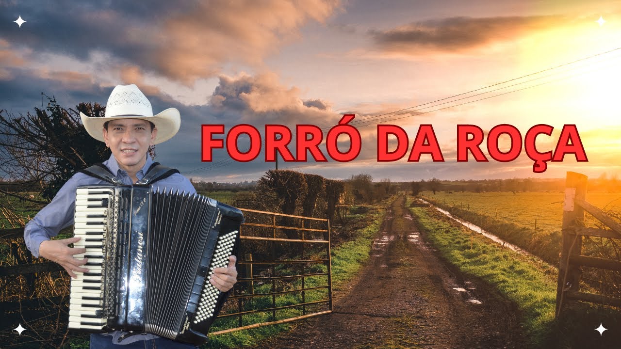 FORRÓ DA ROÇA- NILLO ROCHA SANFONEIRO
