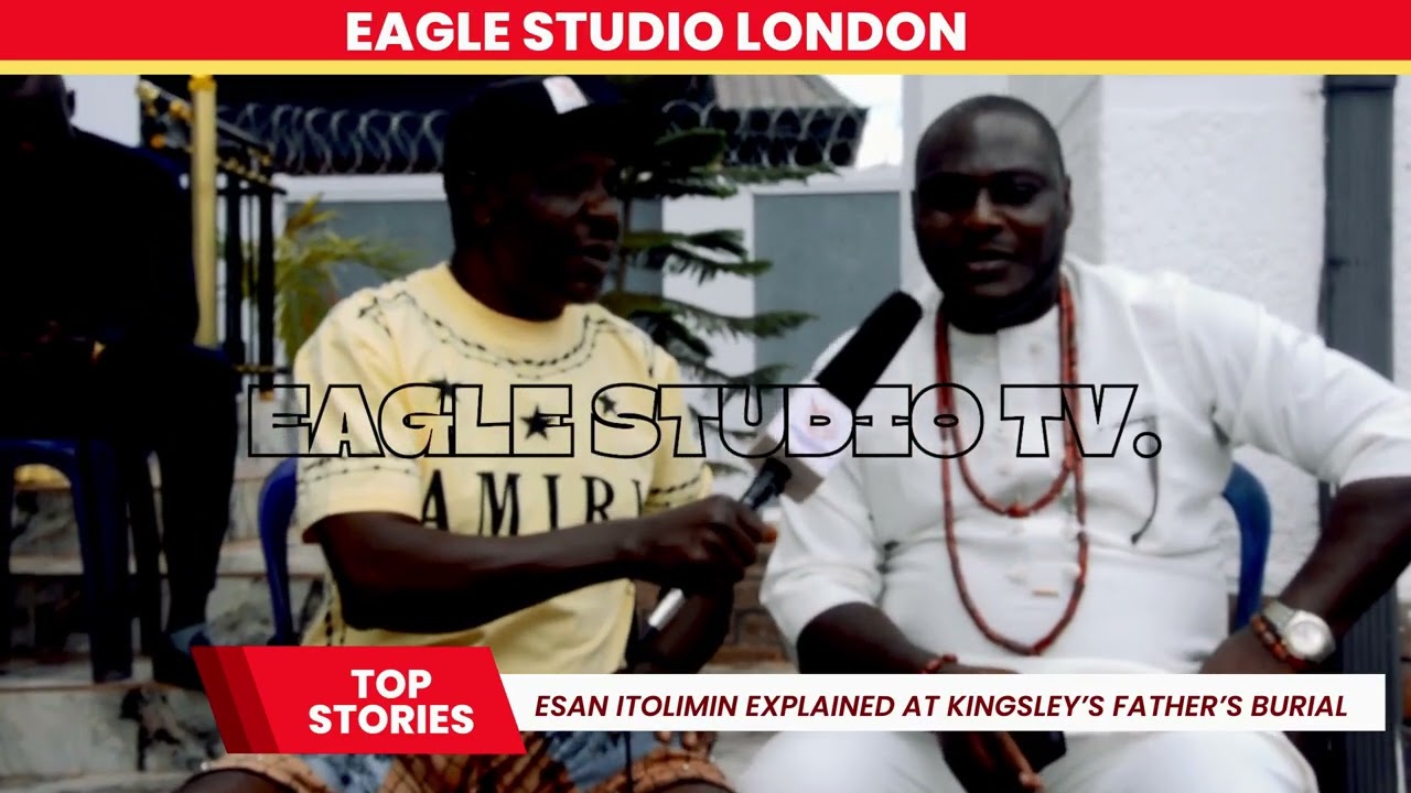 Esan Itolimin Explained As Kingsley Ebhodaghe Buried His Dad.- Episode 5