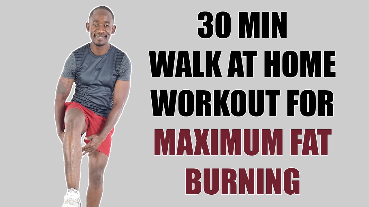 30 Minute MAXIMUM FAT BURNING WORKOUT Walking at Home No Equipment