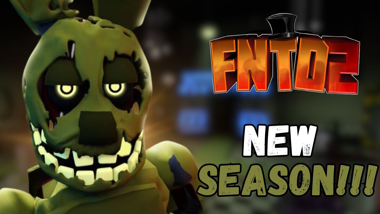 FNAF TD 2 SEASON 2 UPDATE LIVE