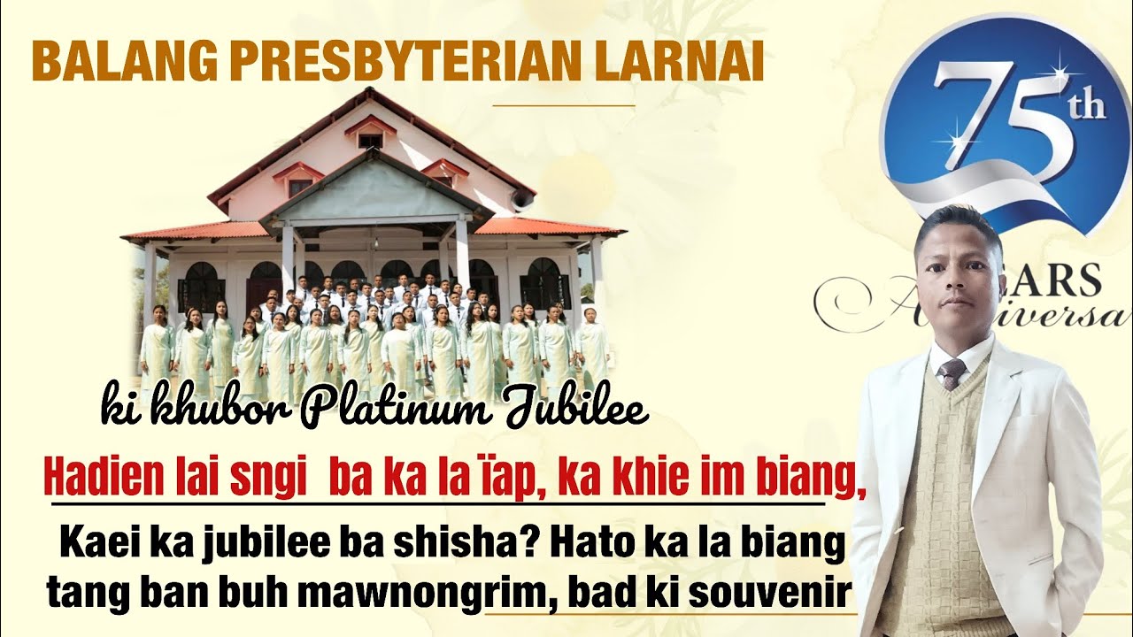 Hadien lai sngi ba ka la ïap, ka khie im biang |Khubor Platinum Jubilee Balang Larnai 30-3-25