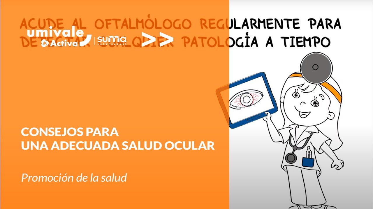 Consejos para una adecuada salud ocular