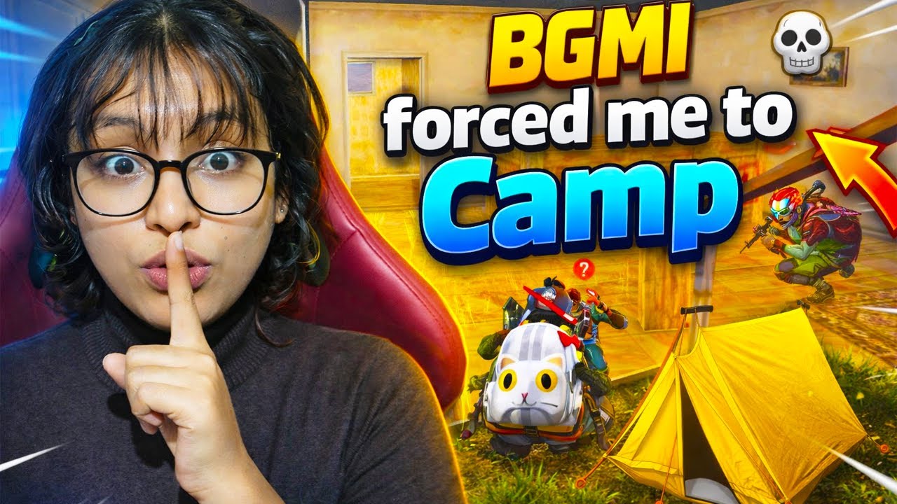 BGMI campers forced me to Camp
