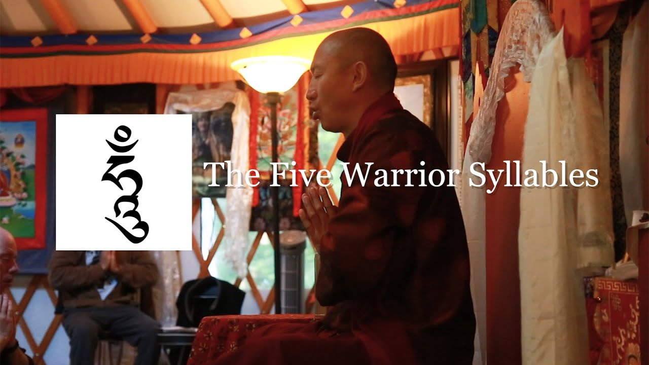 The Five Warrior Syllables  - A Tibetan Yogic Practice with Geshe Yong Dong