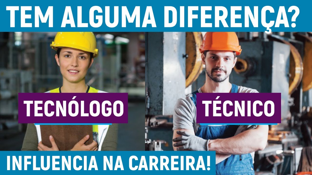 EXISTE DIFEREN&Ccedil;A ENTRE T&Eacute;CNICO E TECN&Oacute;LOGO? | Saiba tudo sobre isso neste v&iacute;deo!!!