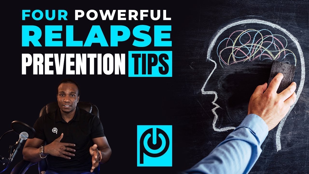 Four Powerful Relapse Prevention Tips | JK Emezi - Porn Reboot