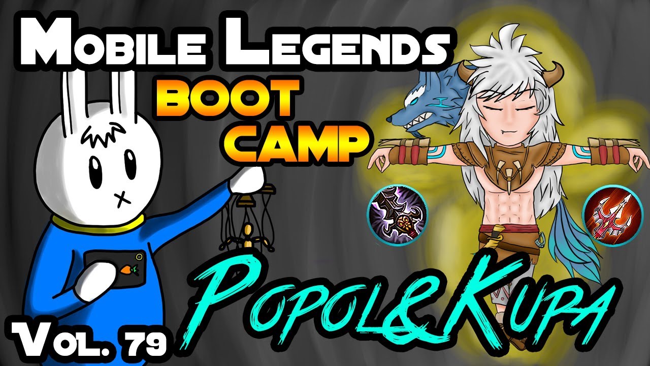 POPOL AND KUPA - TIPS, ITEMS, SPELL, EMBLEMS, TRICKS, AND GUIDE - MGL MLBB BOOT CAMP VOLUME 79