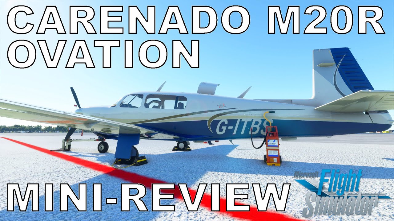 Обзор Carenado Mooney Ovation | Microsoft Flight Simulator 2020 | Полный полёт