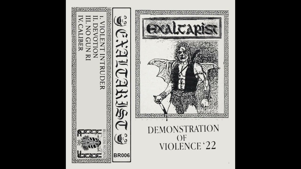 EXALTARIST - Demonstration Of Violence [2022 Hardcore Punk]