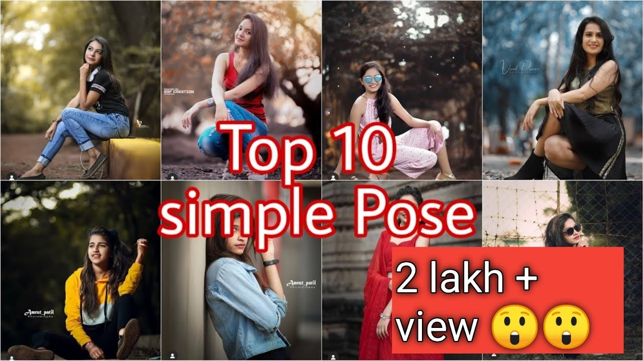 Top 10 simple pose for girls girl's photoshoot outdoor photoshoot by world photography zone
