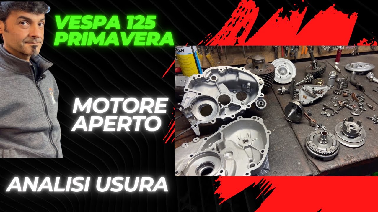 Vespa 125 Primavera - motore aperto, controlliamo l'usura