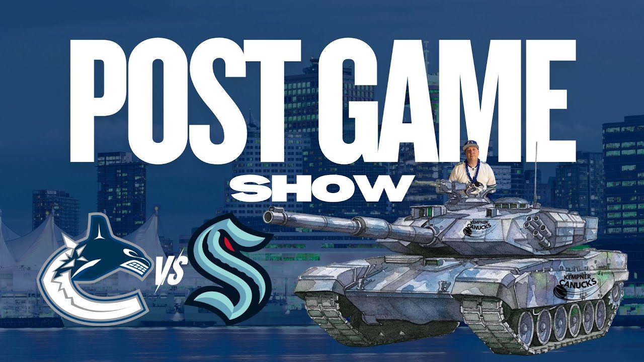 Canucks vs Kraken POST Game Show! Join the Canucks  conversation here!