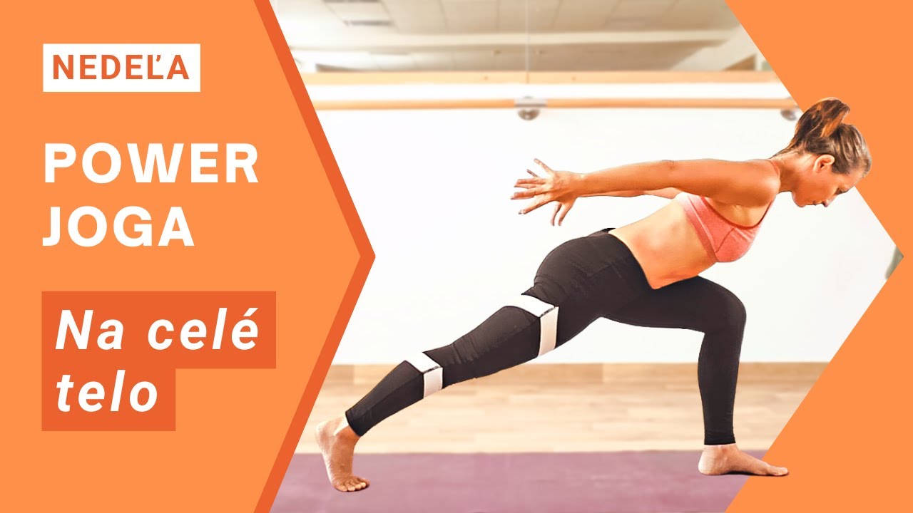 30 min Power joga na formovanie celého tela